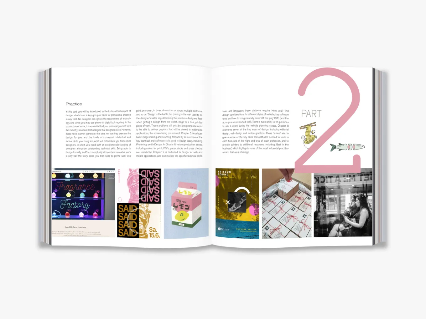 A book spread showing Part 2. The left page features text and several images, including a colorful 'Performance Factory' cover and a 'SAID' book. The right page includes more text, a large pink number 2, and several smaller images, including a grid patter